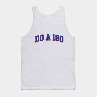 Do A 180, Arch - White Tank Top